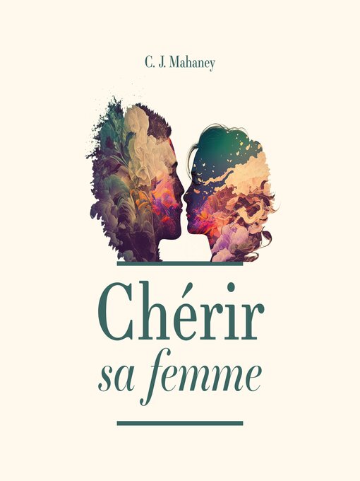Title details for Chérir sa femme by C.J.Mahaney - Available
